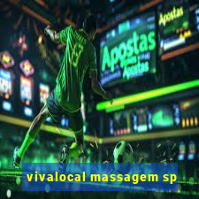 vivalocal massagem sp